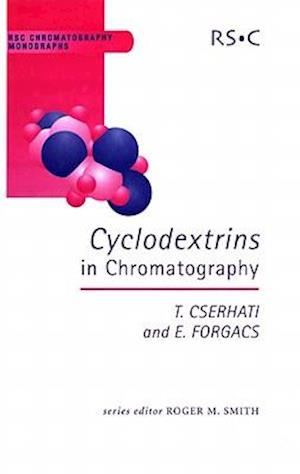 Cyclodextrins in Chromatography