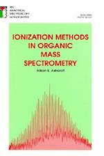 Ionization Methods in Organic Mass Spectrometry