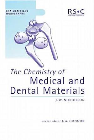 Chemistry of Medical and Dental Materials