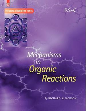 Mechanisms in Organic Reactions