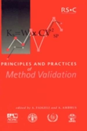 Principles and Practices of Method Validation