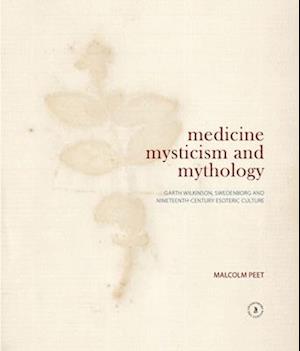 Medicine, Mysticism and Mythology