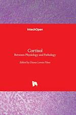 Cortisol - Between Physiology and Pathology