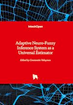 Adaptive Neuro-Fuzzy Inference System as a Universal Estimator