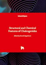 Structural and Chemical Features of Chalcogenides