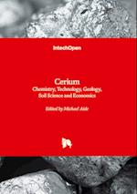 Cerium - Chemistry, Technology, Geology, Soil Science and Economics