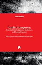 Conflict Management - Organizational Happiness, Mindfulness, and Coping Strategies