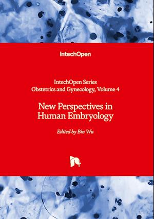 New Perspectives in Human Embryology