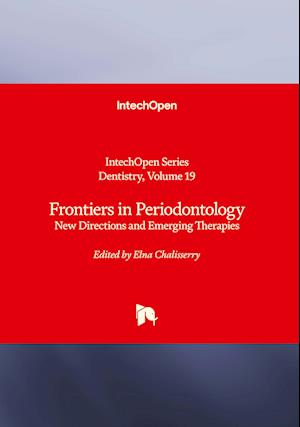 Frontiers in Periodontology - New Directions and Emerging Therapies