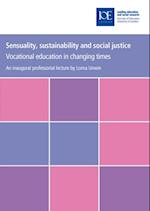 Sensuality, sustainability and social justice