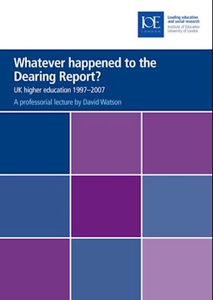 Whatever happened to the Dearing Report?