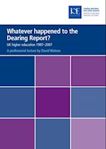 Whatever happened to the Dearing Report?