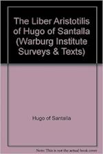 The "Liber Aristotilis" of Hugo of Santalla