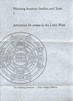 Avicenna's "De Anima" in the Latin West