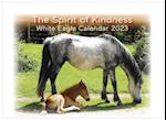 The Spirit of Kindness -  White Eagle Calendar 2023