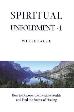 SPIRITUAL UNFOLDMENT 1 - ebook