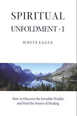 SPIRITUAL UNFOLDMENT 1 - ebook