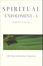 SPIRITUAL UNFOLDMENT 3 - ebook