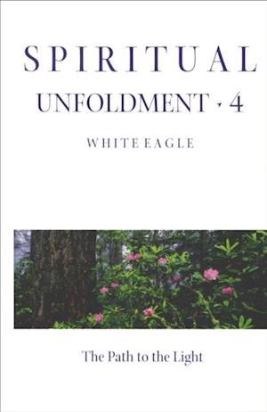 SPIRITUAL UNFOLDMENT 4 - ebook