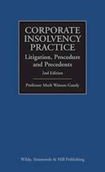 Corporate Insolvency Practice: Litigation, Procedure and Precedents