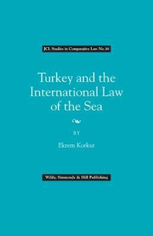 Turkey and the International Law of the Sea