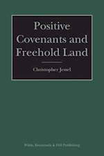 Positive Covenants and Freehold Land