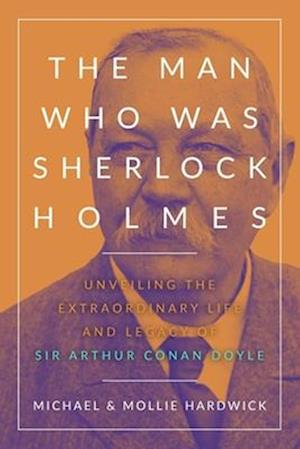 The Man Who Was Sherlock Holmes