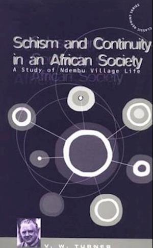 Schism and Continuity in an African Society