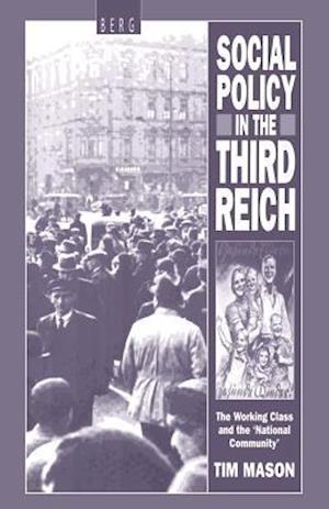 Social Policy in the Third Reich
