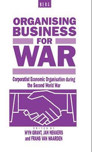 Organising Business for War