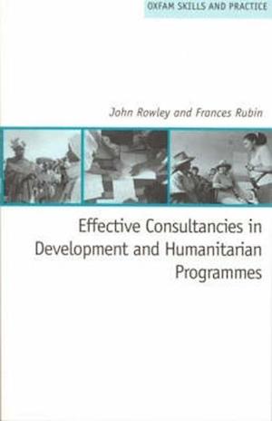 Effective Consultancies in Development and Humanitarian Programmes