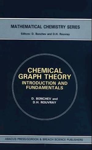 Chemical Graph Theory