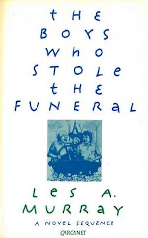 The Boys Who Stole the Funeral