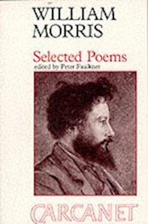 Selected Poems: William Morris