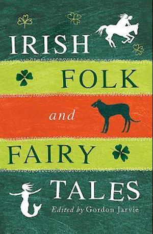 Irish Folk and Fairy Tales