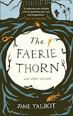 Faerie Thorn and other stories