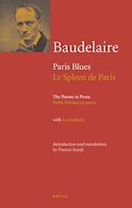 Charles Baudelaire: Paris Blues / Le Spleen De Paris