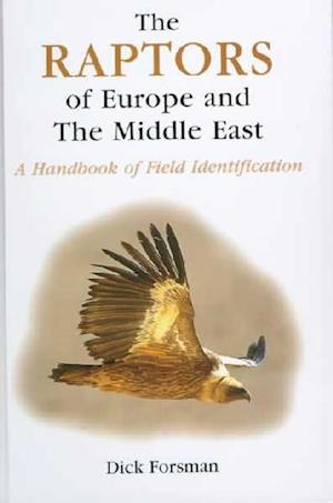 The Raptors of Europe and the Middle East