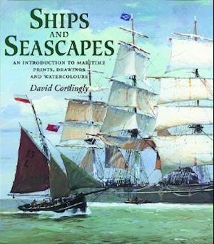 Ships and Seascapes