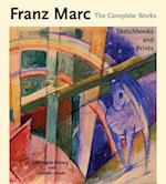 Franz Marc The Complete Works Volume III