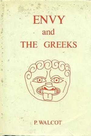 Envy and the Greeks: A study of Human Behaviour