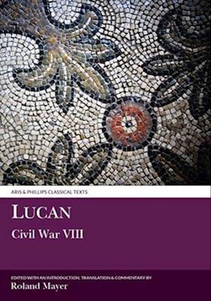 Lucan: Civil War VIII