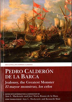 Calderon: Jealousy the Greatest Monster