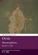 Ovid: Metamorphoses Books V–VIII