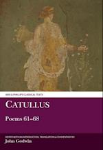 Catullus: Poems 61-68