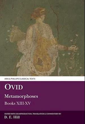 Ovid: Metamorphoses XIII-XV (plus indexes to all volumes)