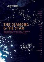 The Diamond & the Star