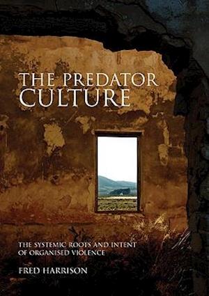 The Predator Culture