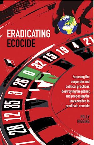 Eradicating Ecocide