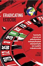 Eradicating Ecocide